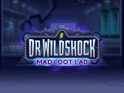 Dr Wildshock Mad Loot Lab Slot - Play Online